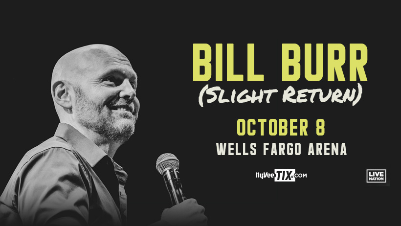 Slight Return Tour in Downtown Des Moines (DSM) - Bill Burr